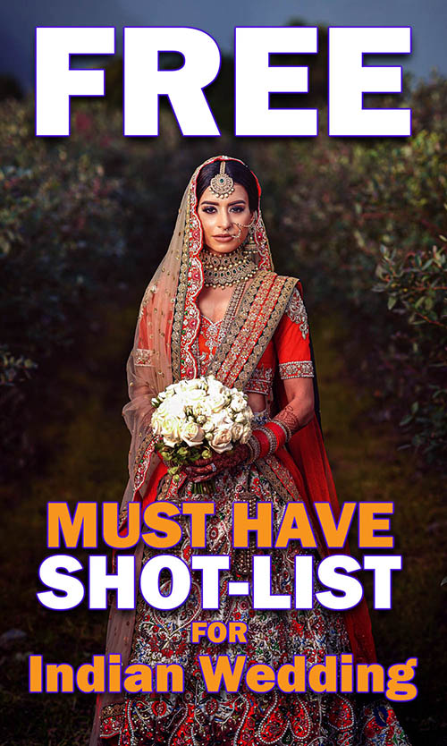 Free Shotlist for Indian Weddings